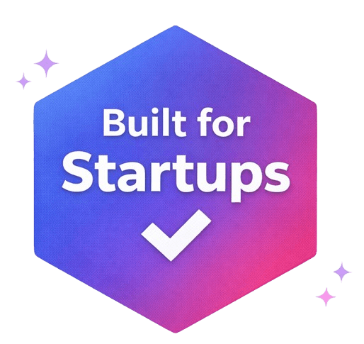 Built for Startups