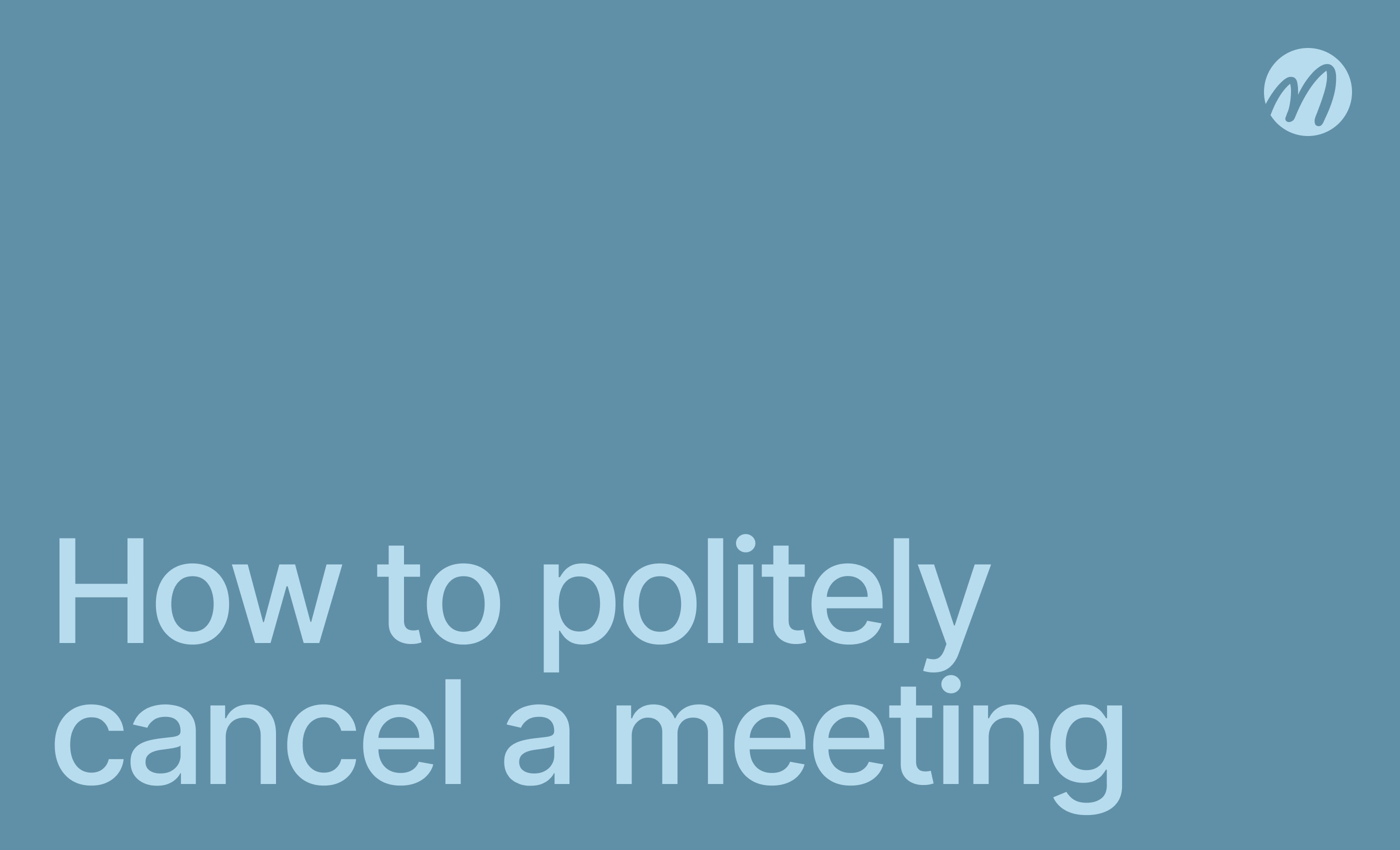 How to Politely Cancel a Meeting