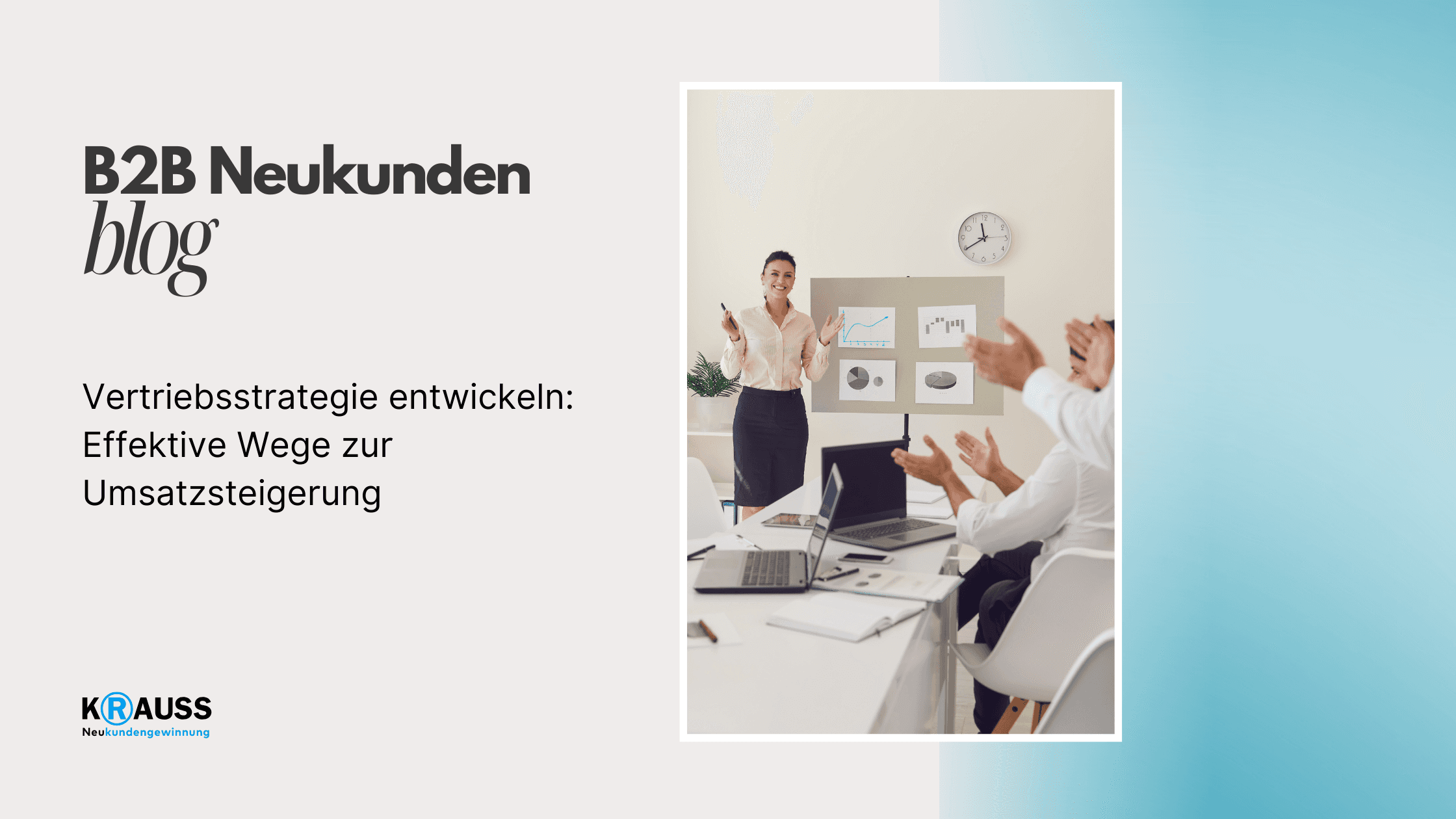 Vertriebsstrategie entwickeln Effektive Wege zur Umsatzsteigerung