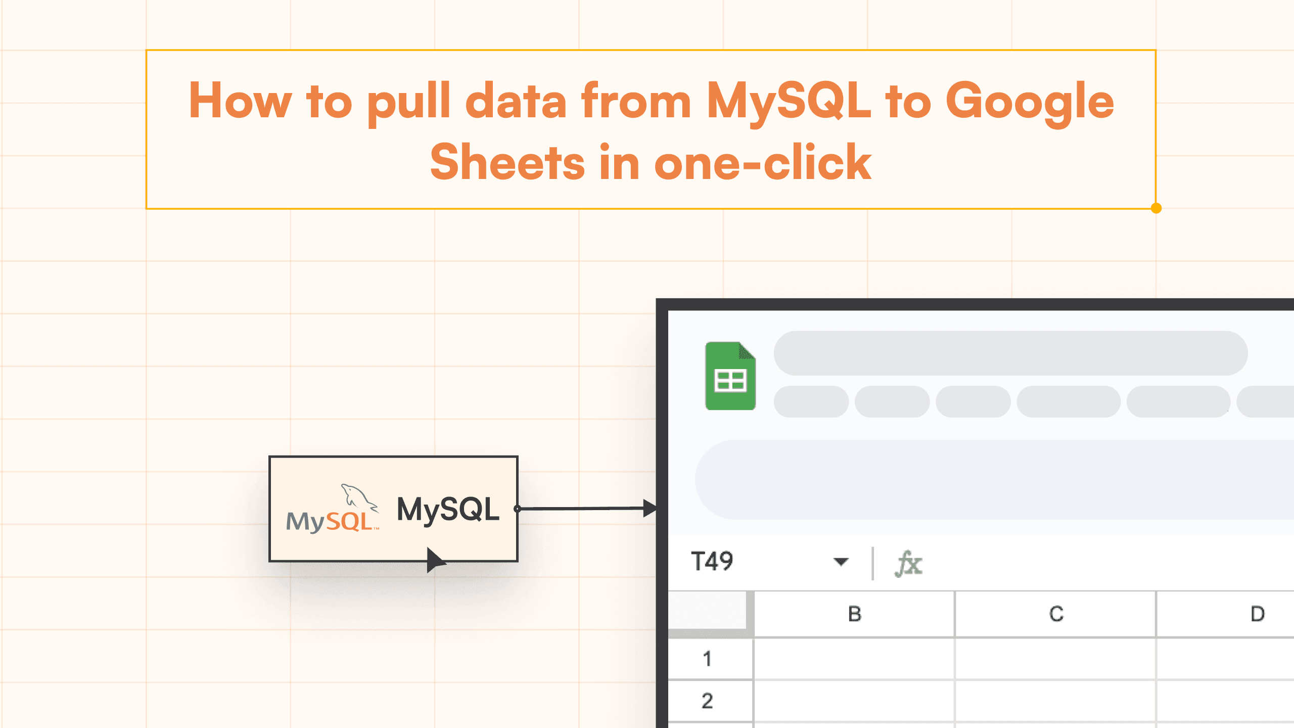 How to connect MySQL to Google Sheets in one-click