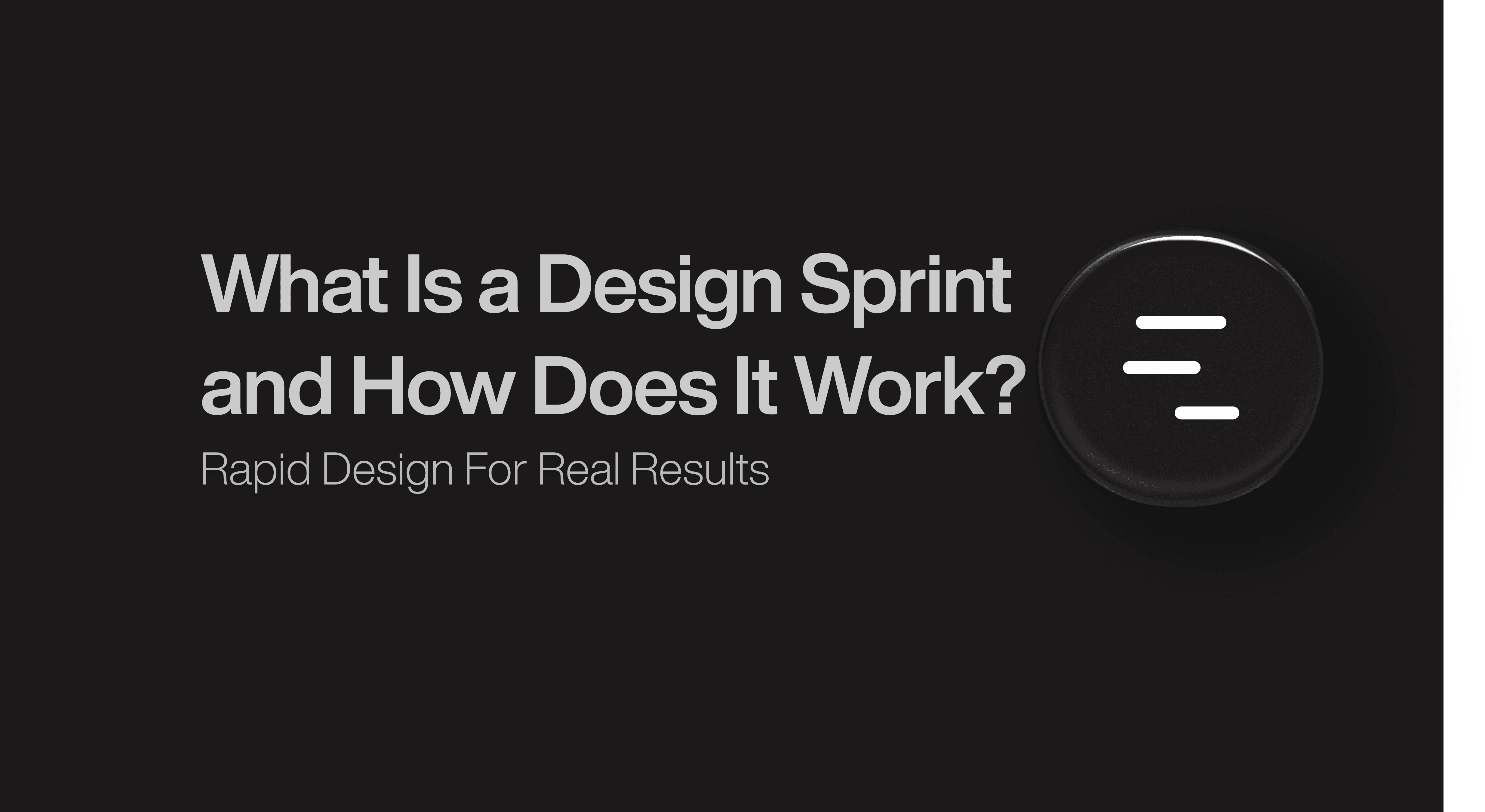 What Is a Design Sprint and How Does It Work