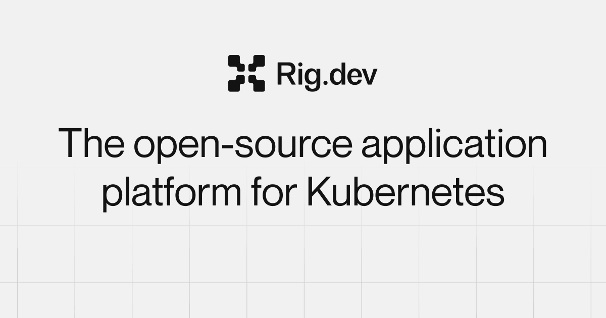 Rig.dev