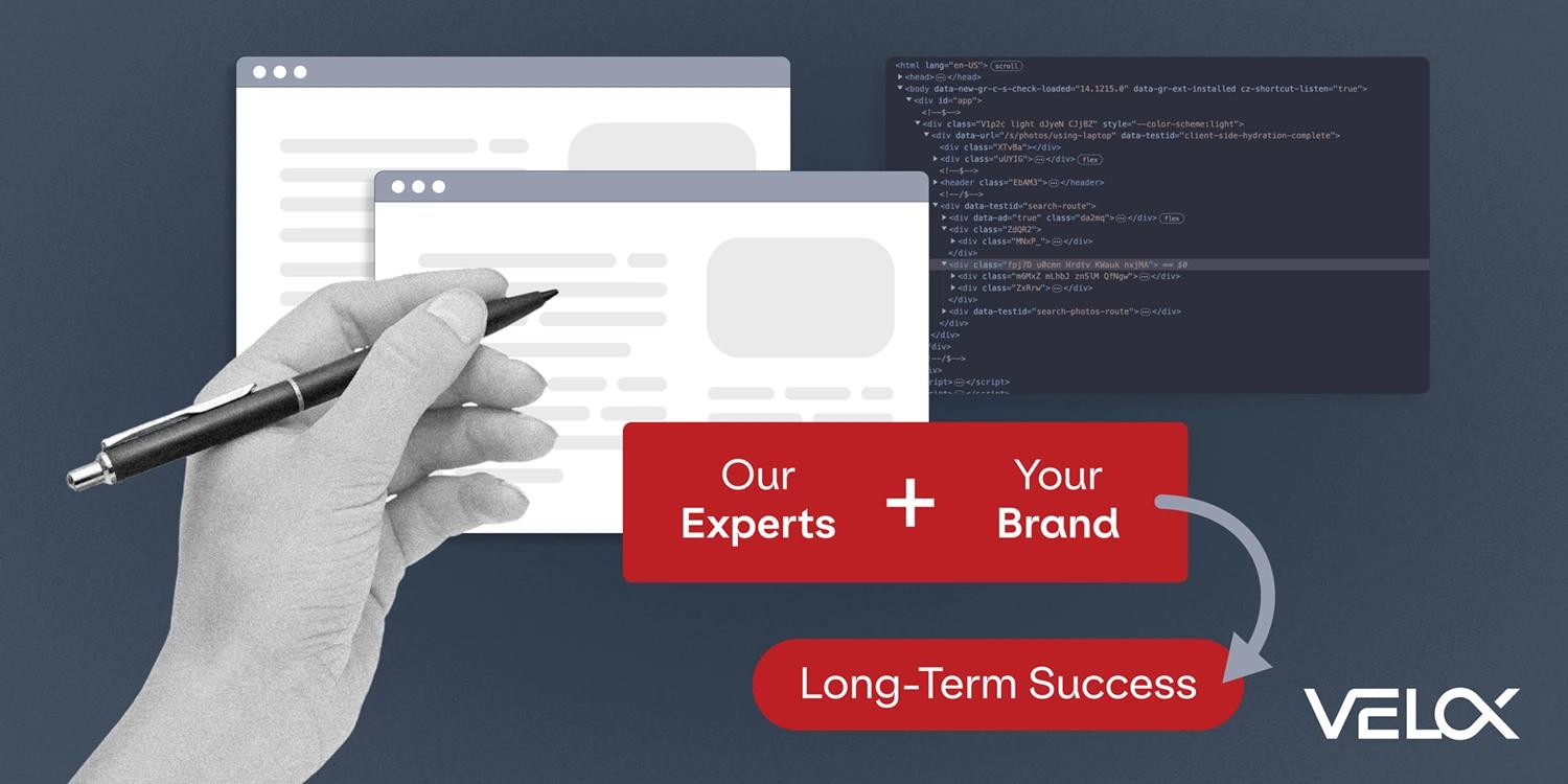 A person's hand holding a pen over a web browser with the words "our experts + your brand = long-term success" nearby.