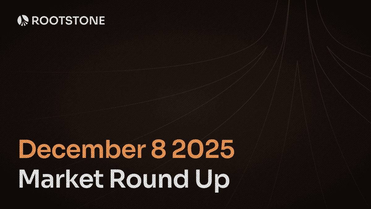 Rootstone Market round up