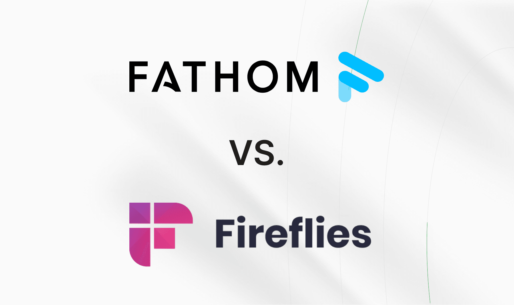 Fathom vs Fireflies