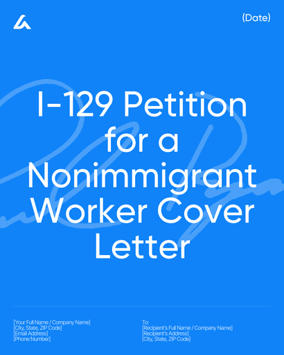 I-129 Petition for a Nonimmigrant Worker Cover Letter