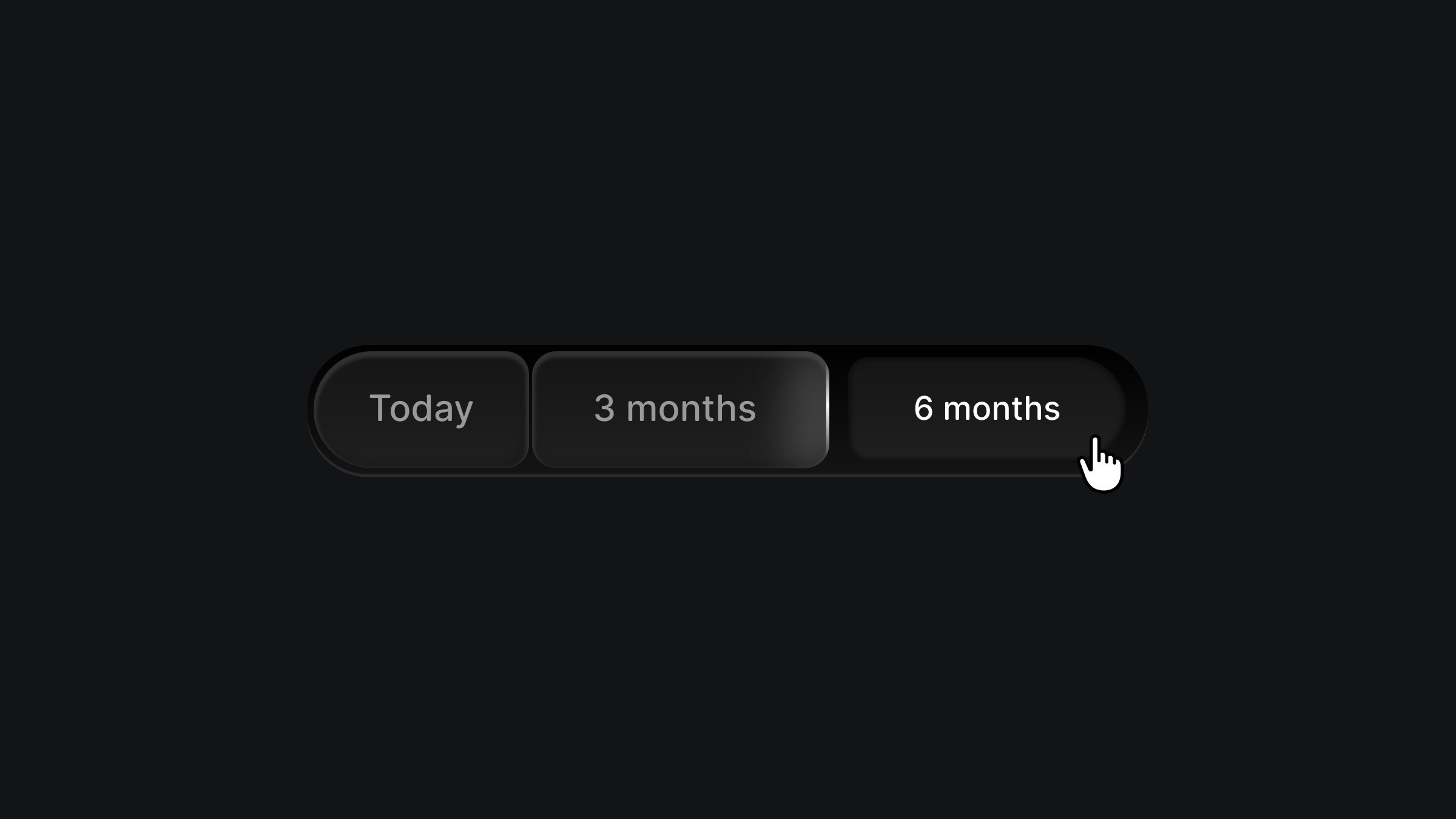 Dark skeuomorphic tab selector with “Today,” “3 months,” “6 months”