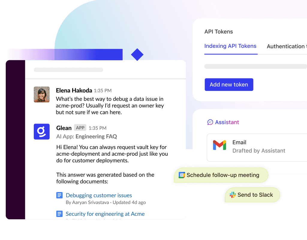 The image shows a digital interface featuring a chat window with a message from Elena Hakoda discussing debugging a data issue, alongside options for scheduling a follow-up meeting and sending a task to Slack, with a section displaying indexed API tokens and a Glean Gmail application in use.