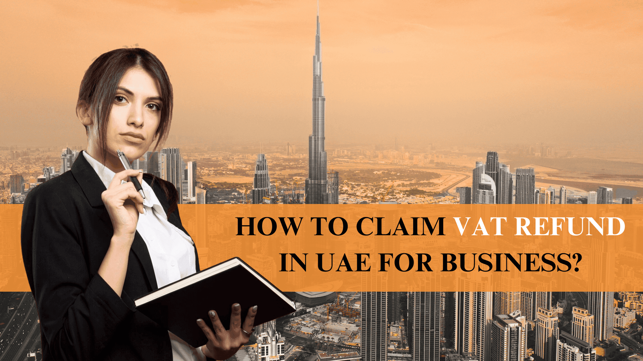 how to get VAT refund in Dubai UAE