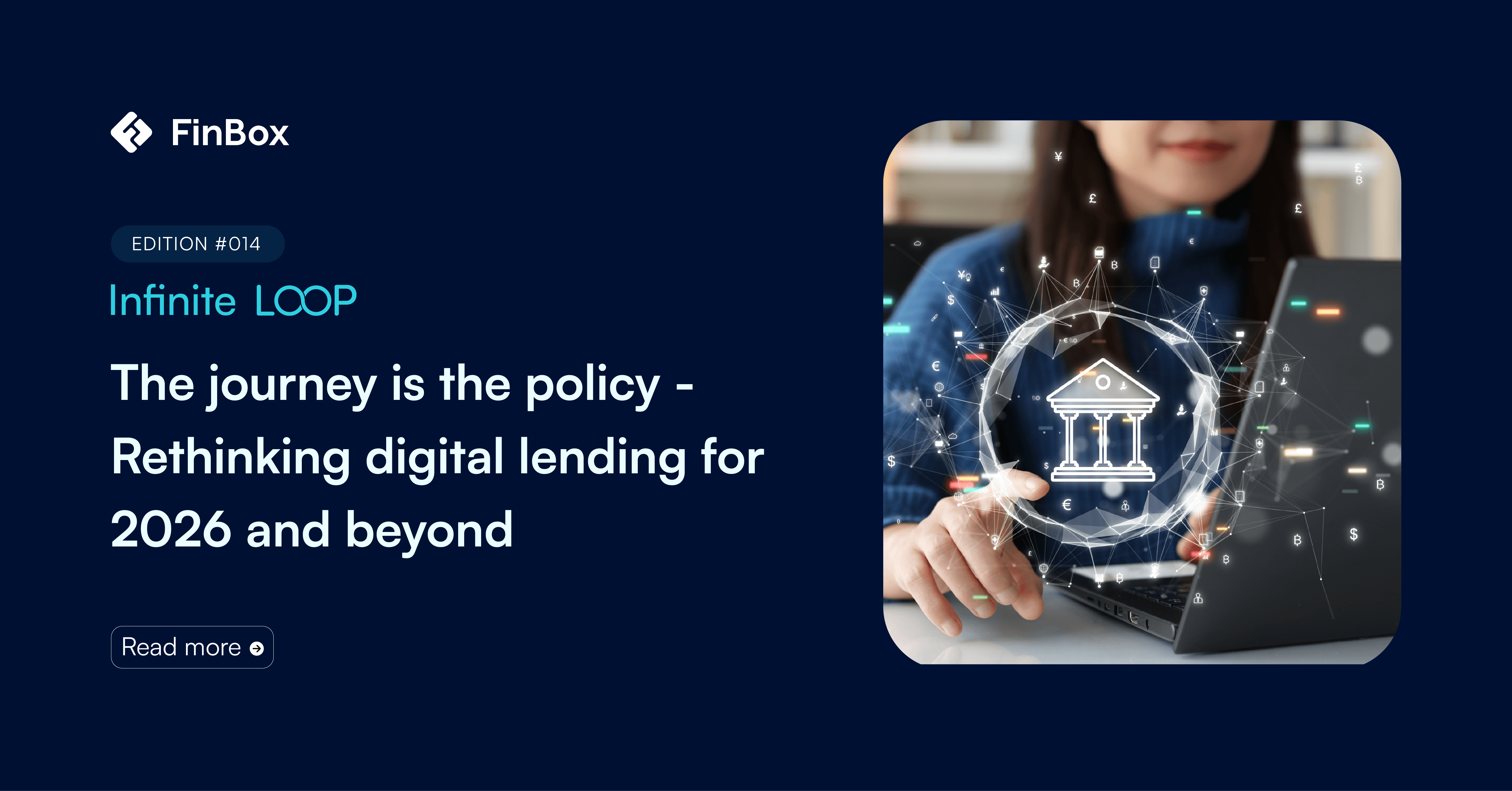 The journey is the policy - Rethinking digital lending for 2026 and beyond
