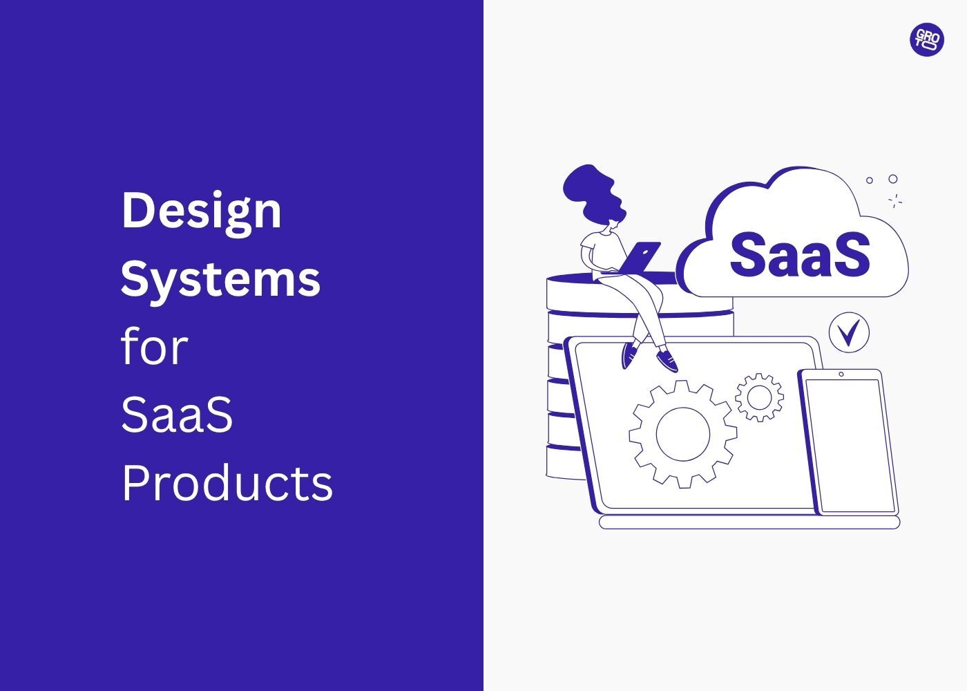 Design Systems for SaaS Products