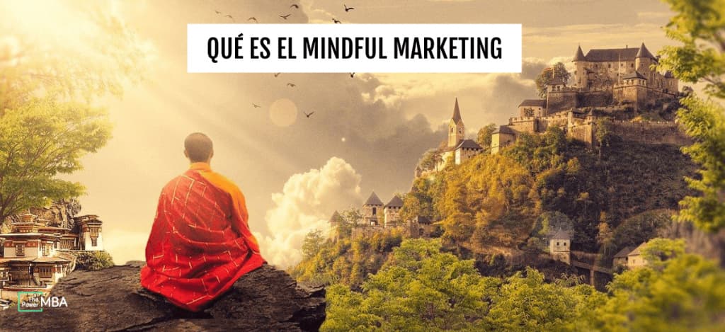 qué es el mindful marketing