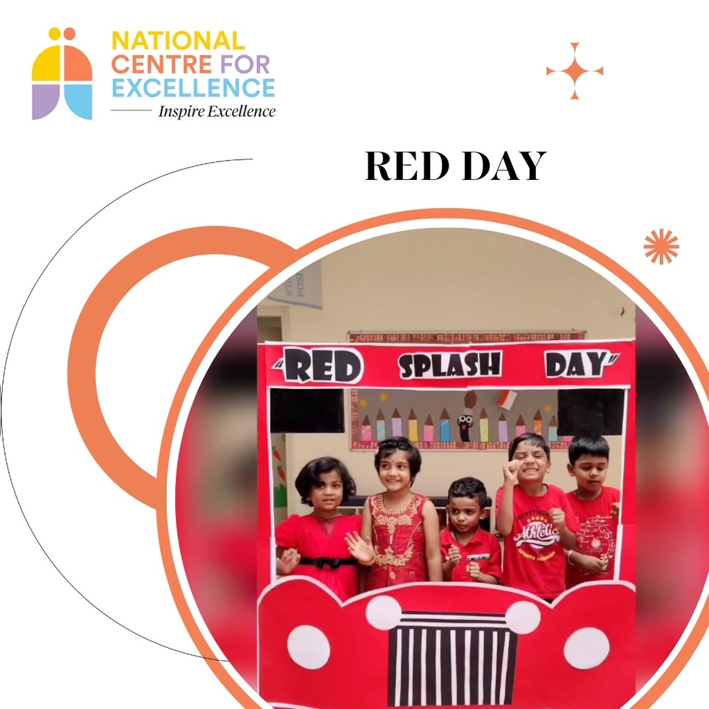 National centre for excellence - schools near mandur - Red day