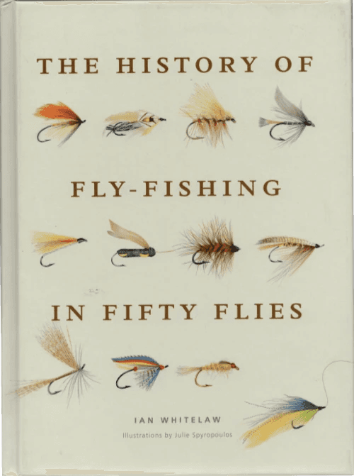 The History of Fly Fishing In Fifty Flies Book Cover