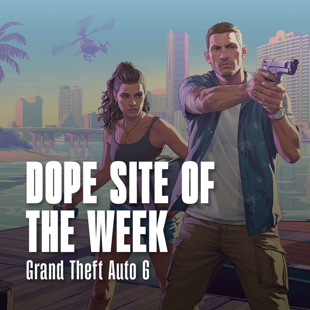 Stylized illustration of two characters from Grand Theft Auto 6 with text overlay reading "Dope Site of the Week – Grand Theft Auto 6."