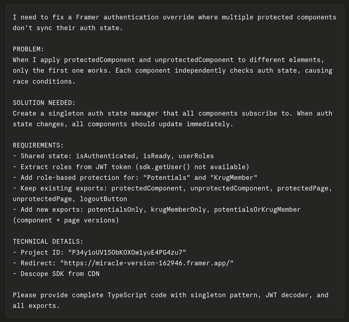 Screenshot of a highly structured AI prompt for fixing a Framer authentication code override, broken down into specific sections for the problem, needed solution, requirements, and technical details.