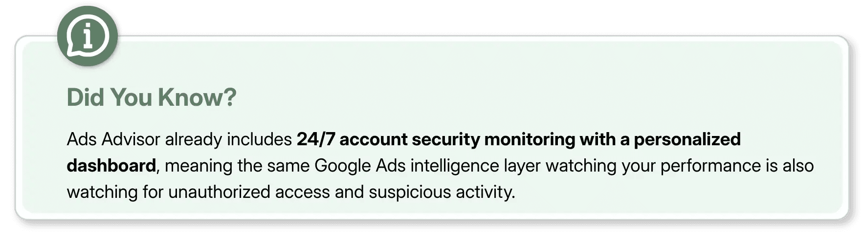 banner stating Ads Advisor includes 24/7 security monitoring for unauthorized account activity