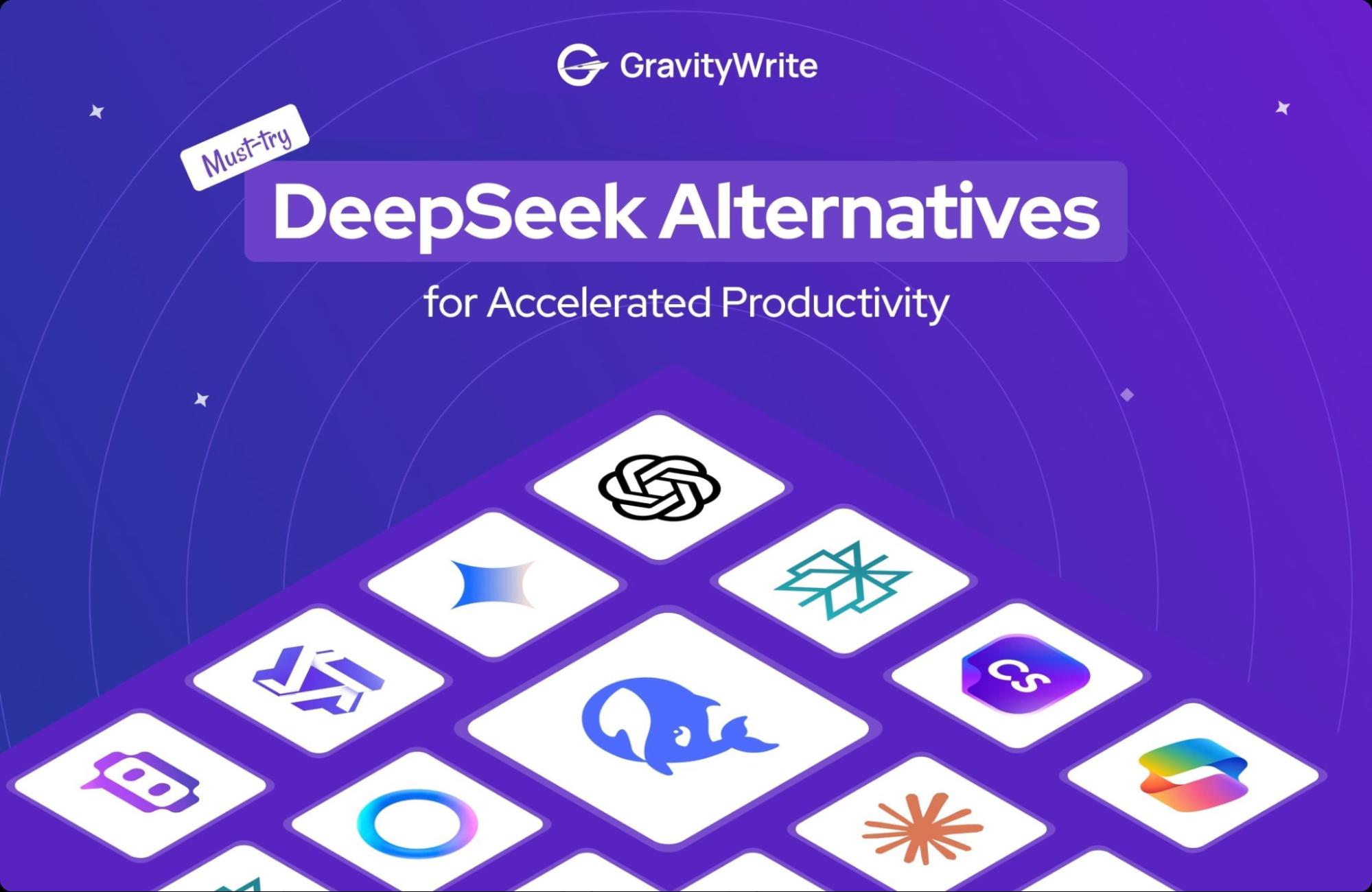 snapshot of GravityWrite’s DeepSeek alternatives banner with a purple gradient background, AI tool icons, and a must-try label 