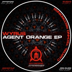 Wyrus — Agent Orange EP cover