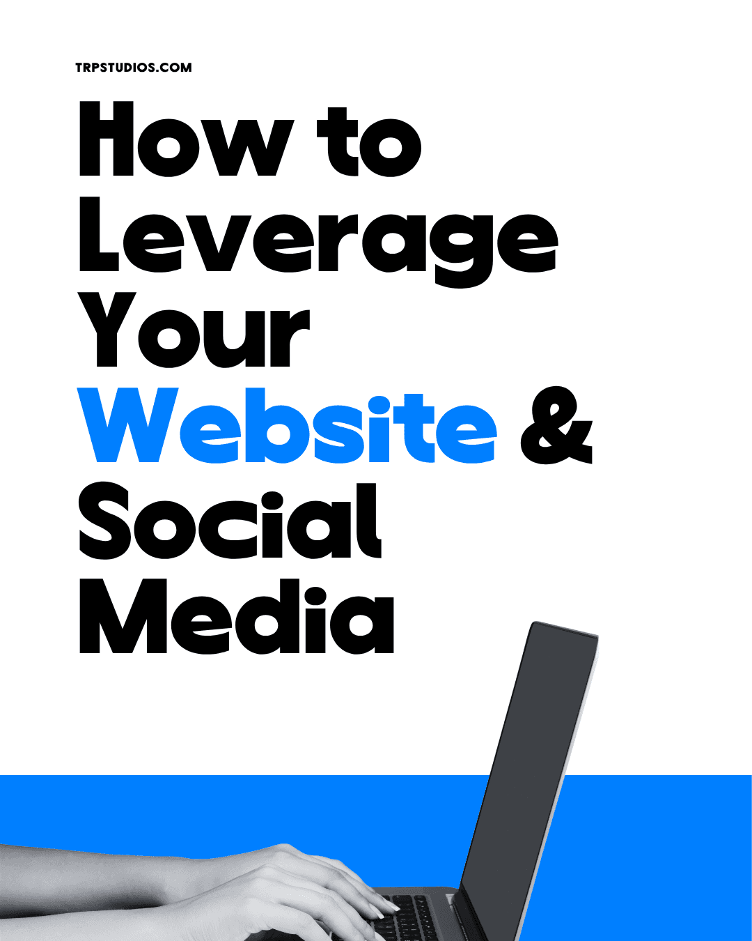 How to Leverage Your Website & Social Media Cover PDF