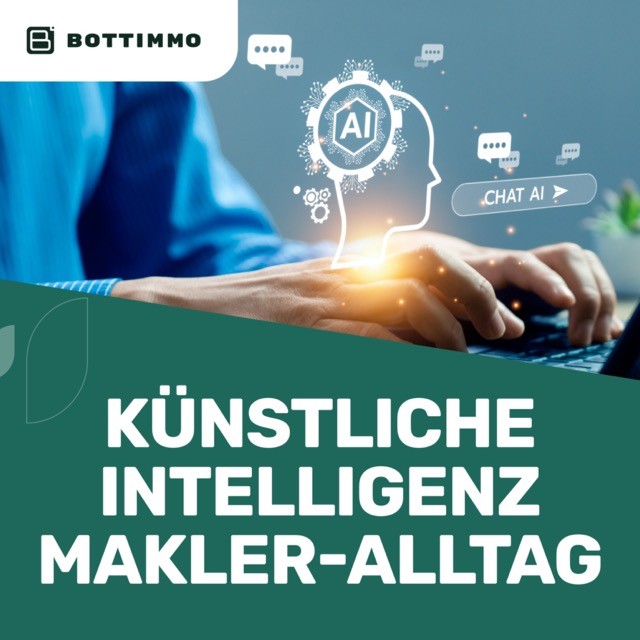 Künstliche Intelligenz im Immobilienmakler-Alltag