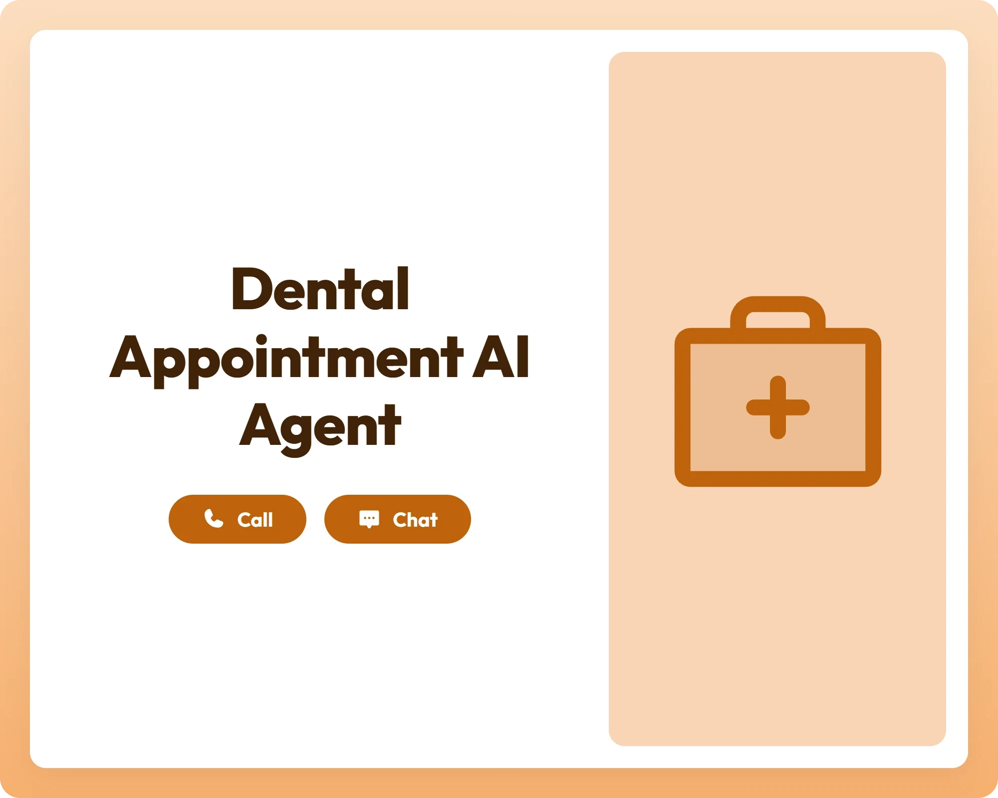 dental appointment ai agent supports call and chat with first aid kit tools