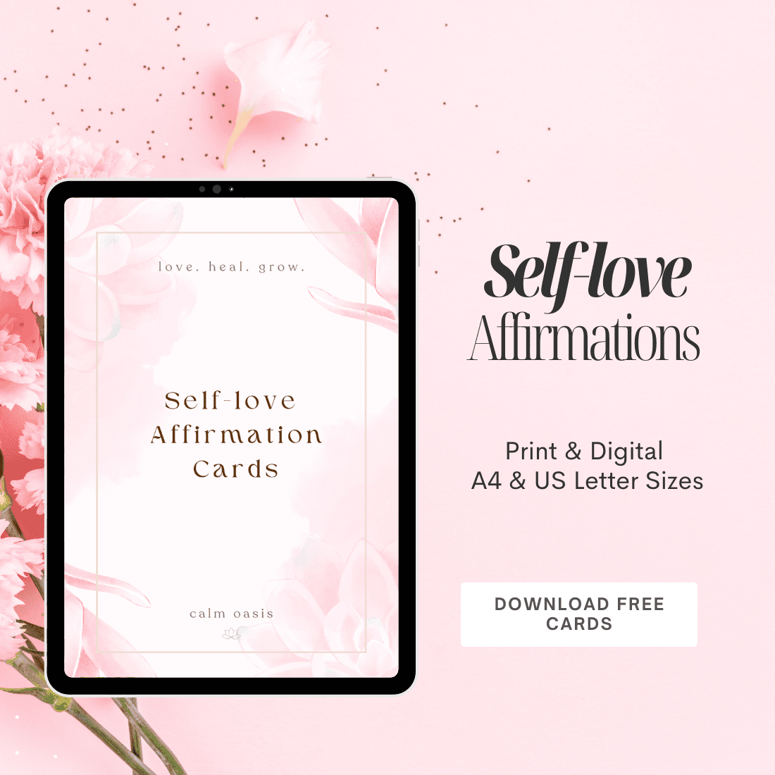 Visual mockup of the free self-love affirmation deck – a printable digital resource with uplifting cards designed to build confidence and calm.