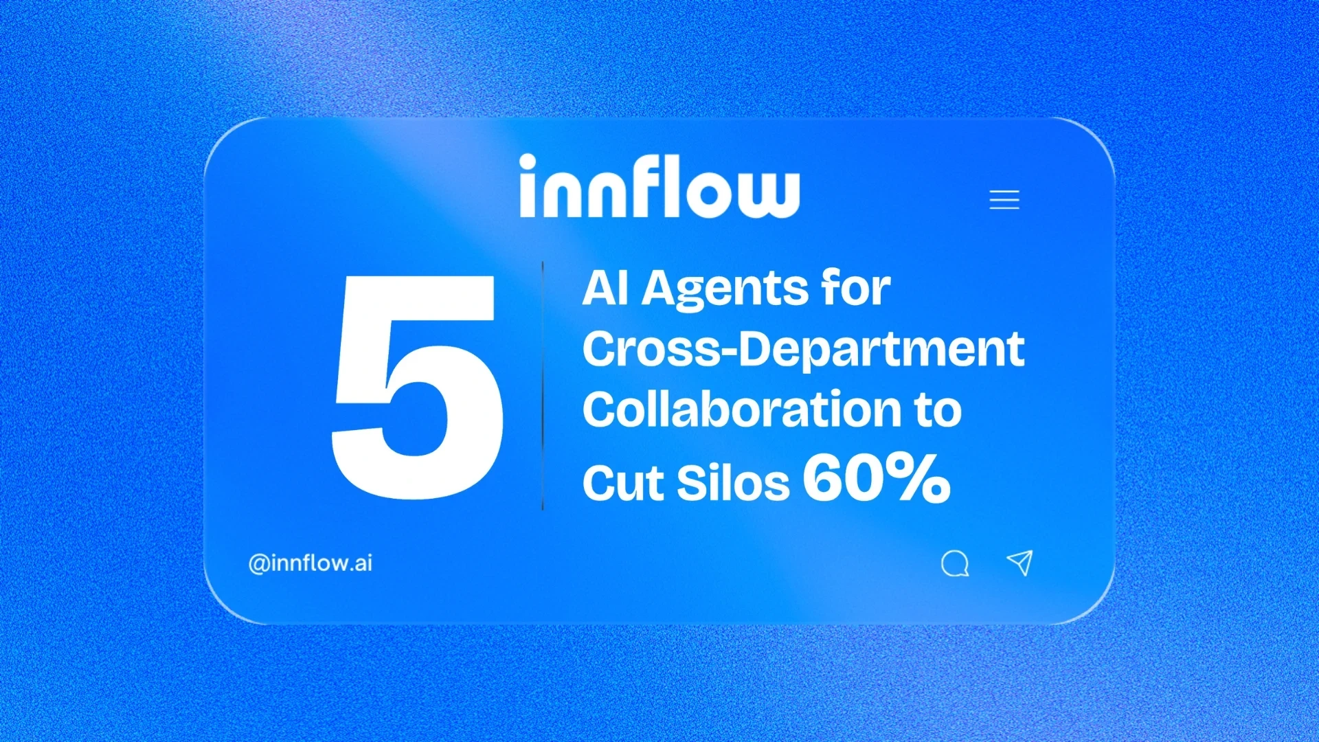 Leverage AI Agents for Collaboration: Cut Silos by 60%