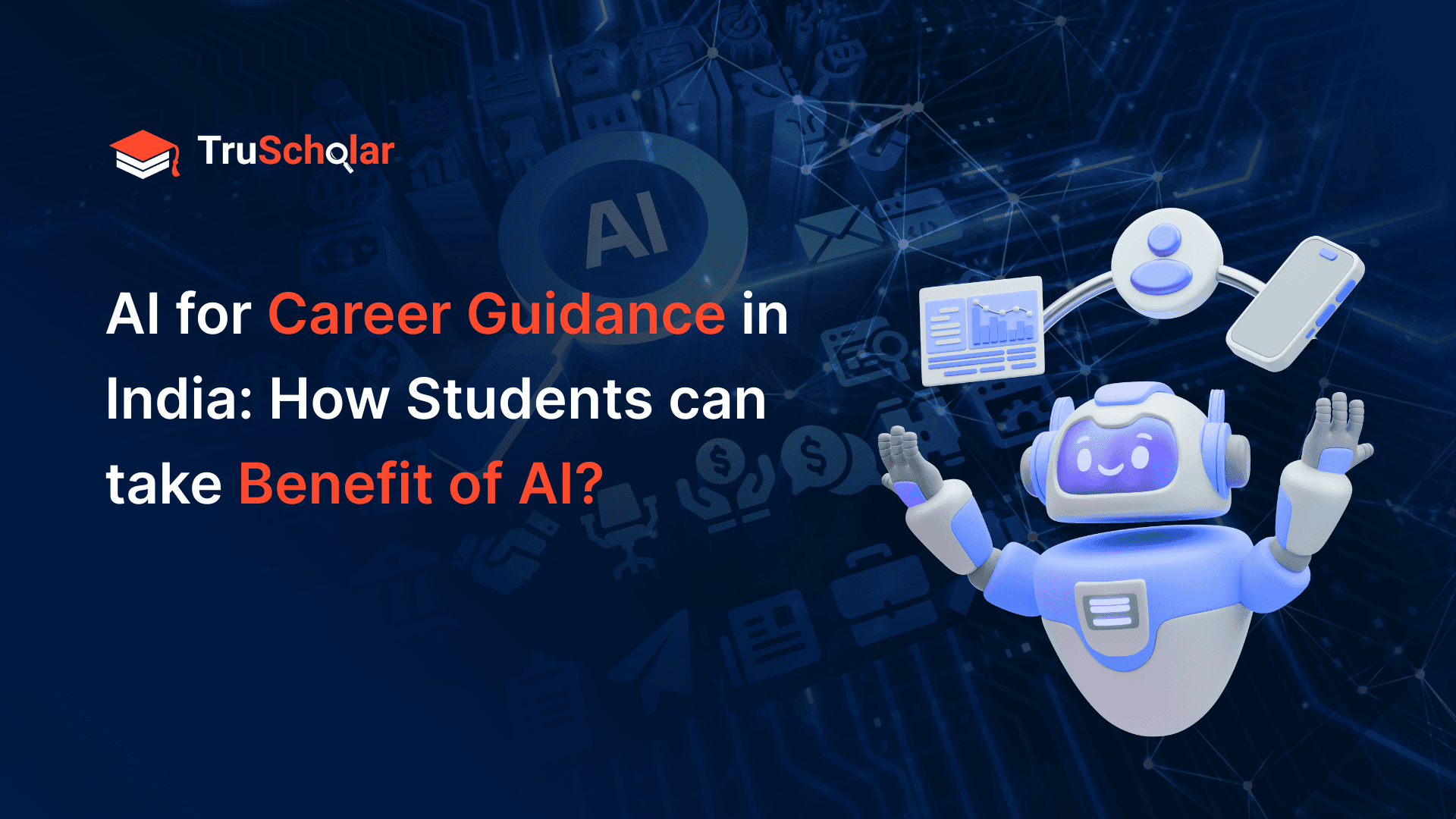 AI for Career Guidance in India: How Students Can Take Benefit of AI?