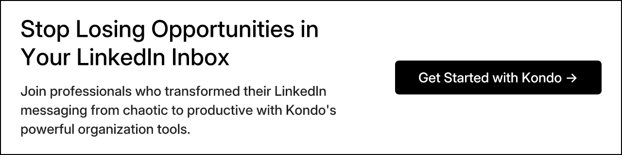 Stop Losing Opportunities in Your LinkedIn Inbox