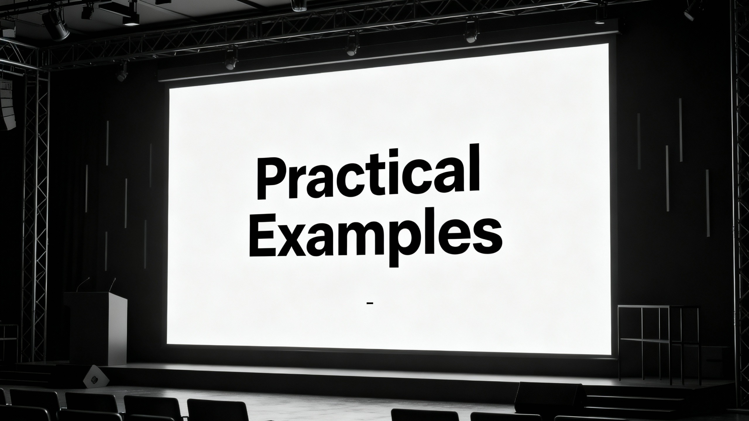 Practical Examples