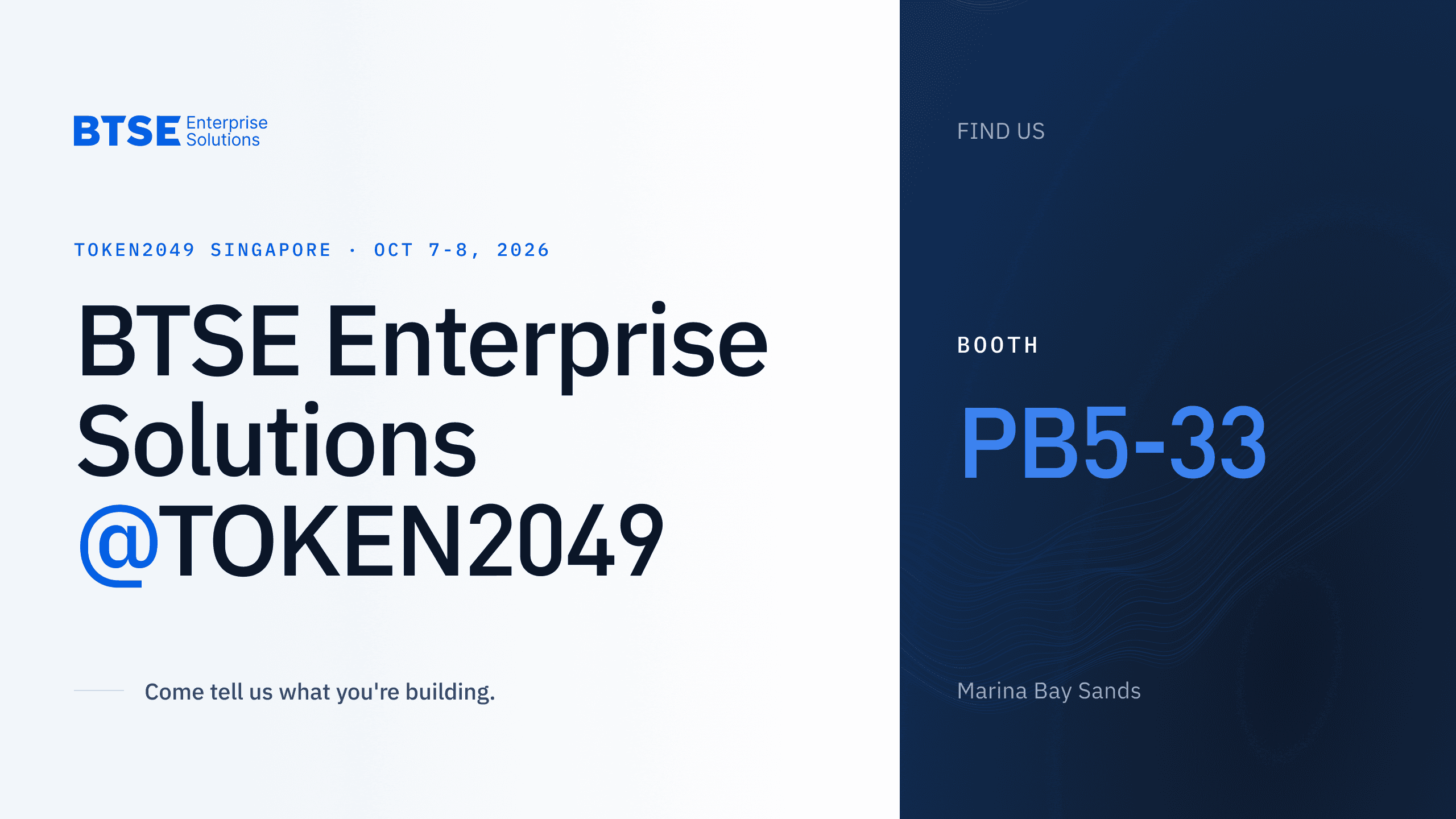 BTSE Enterprise Solutions at TOKEN2049 Singapore 2026