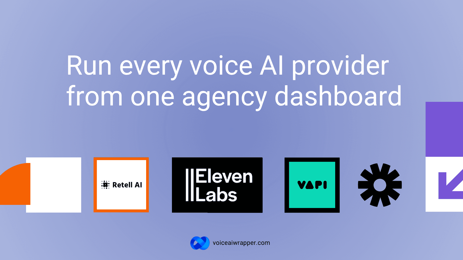 Retell AI, ElevenLabs, and Vapi logos on a VoiceAIWrapper banner presenting the multi-provider voice AI platform for agencies | VoiceAIWrapper.