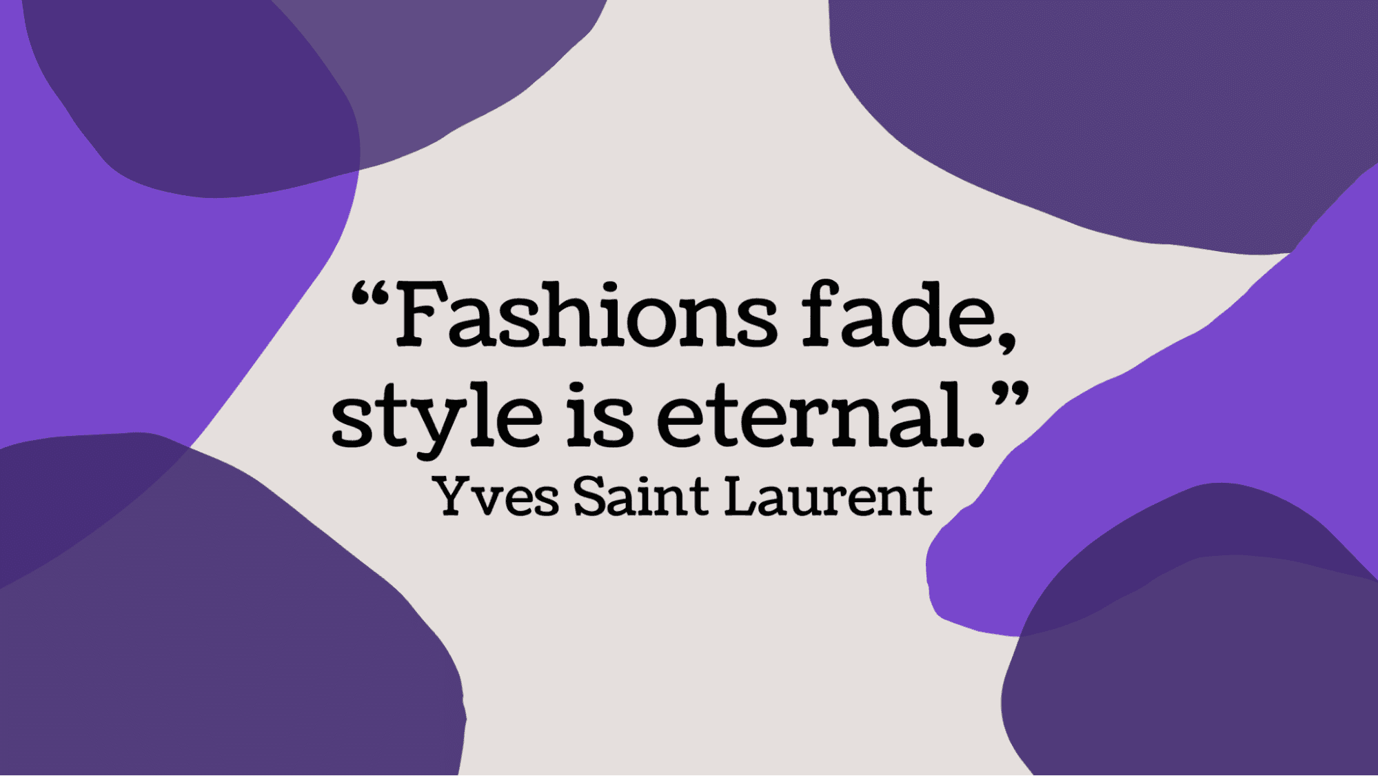 quote card for yves saint laurent