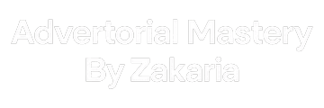 Advertorial Mastery by Zakaria
