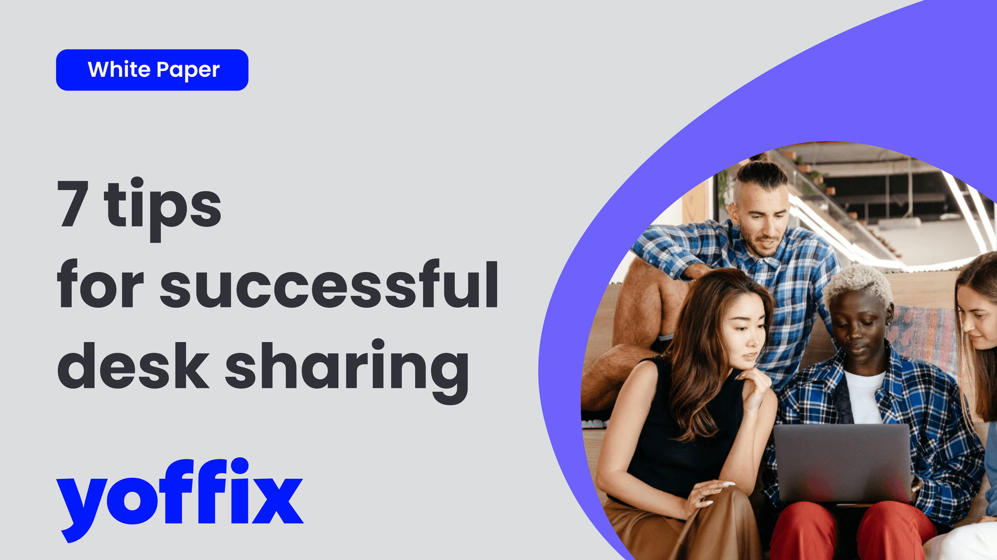 7 tips for your successful desk sharing project