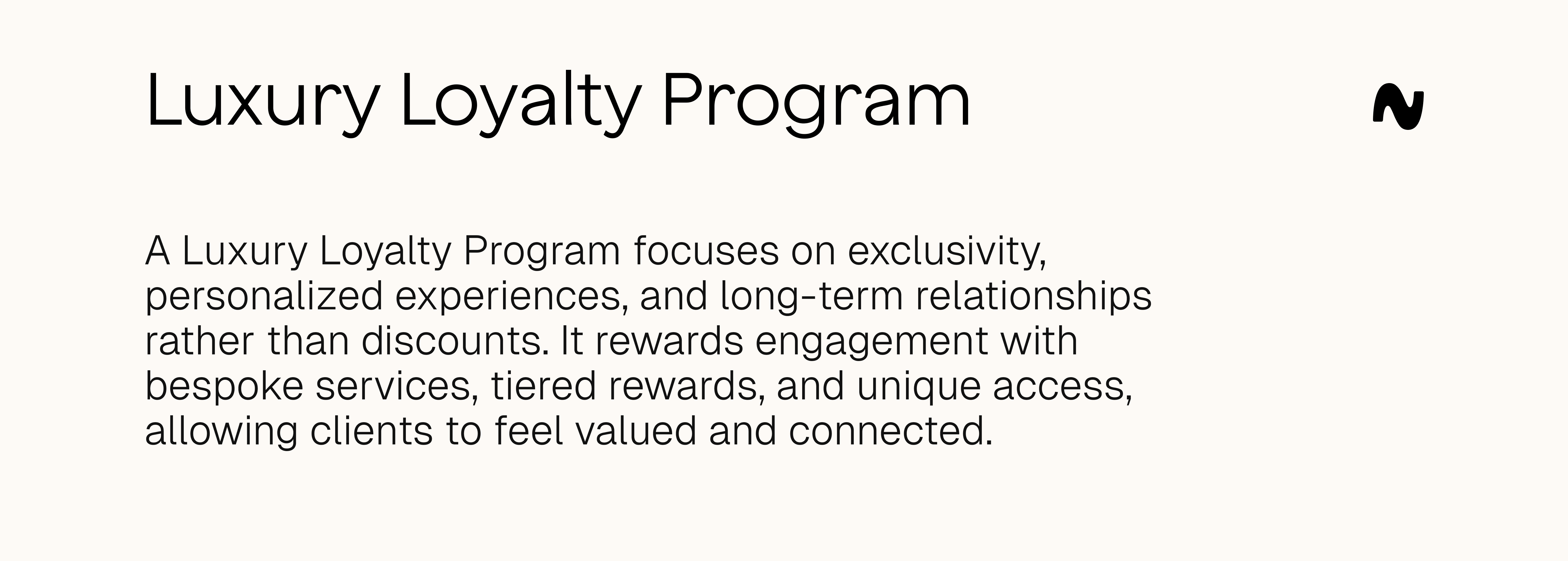 Luxury Loyalty program definition