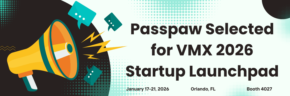 Passpaw selected for VMX 2026 Startup Launchpad