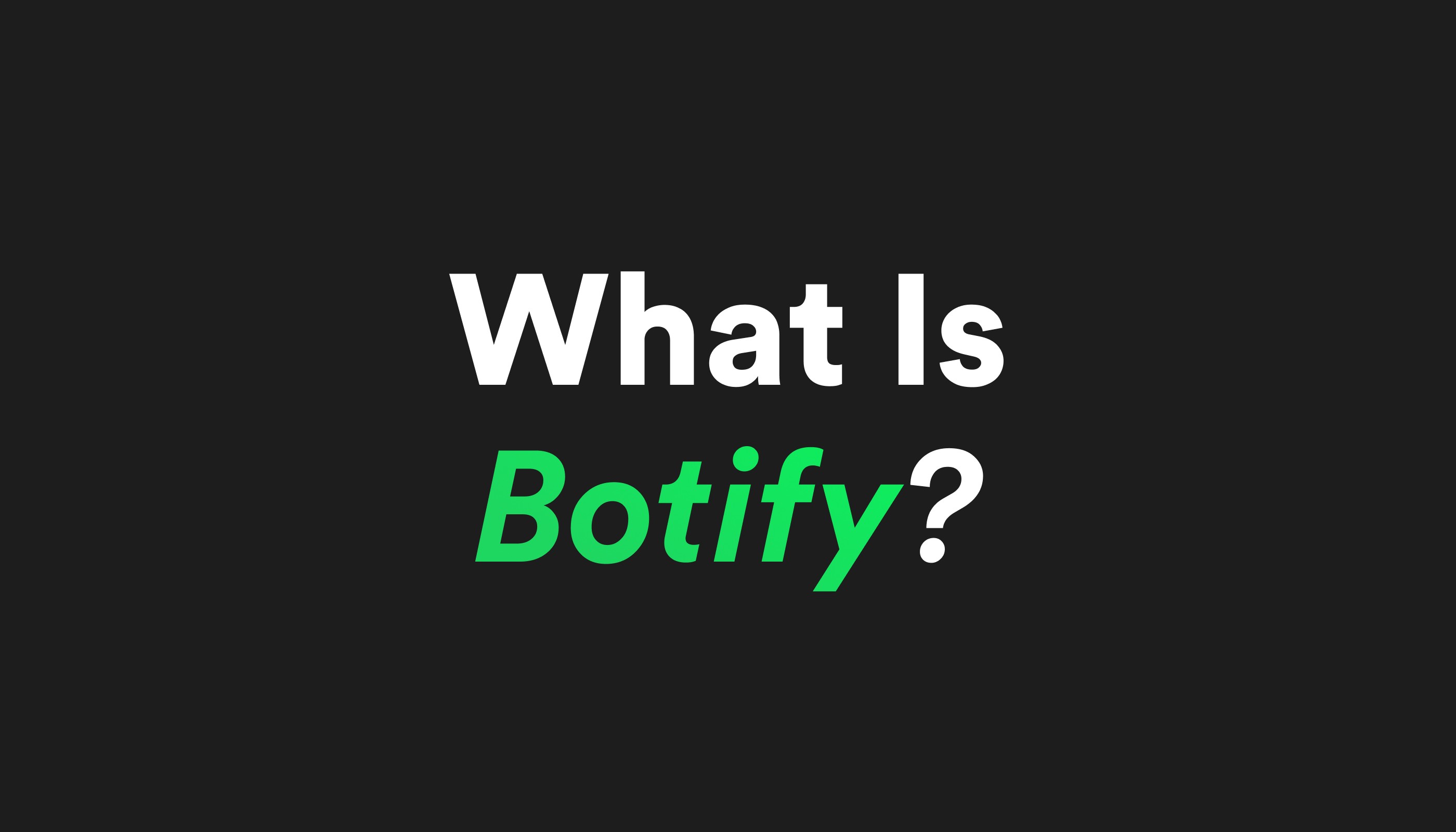 What Is Botify