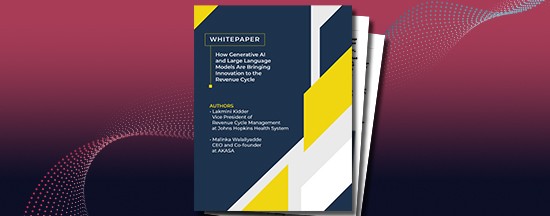 How Generative AI and Large Language Models Are Bringing Innovation to the Revenue Cycle