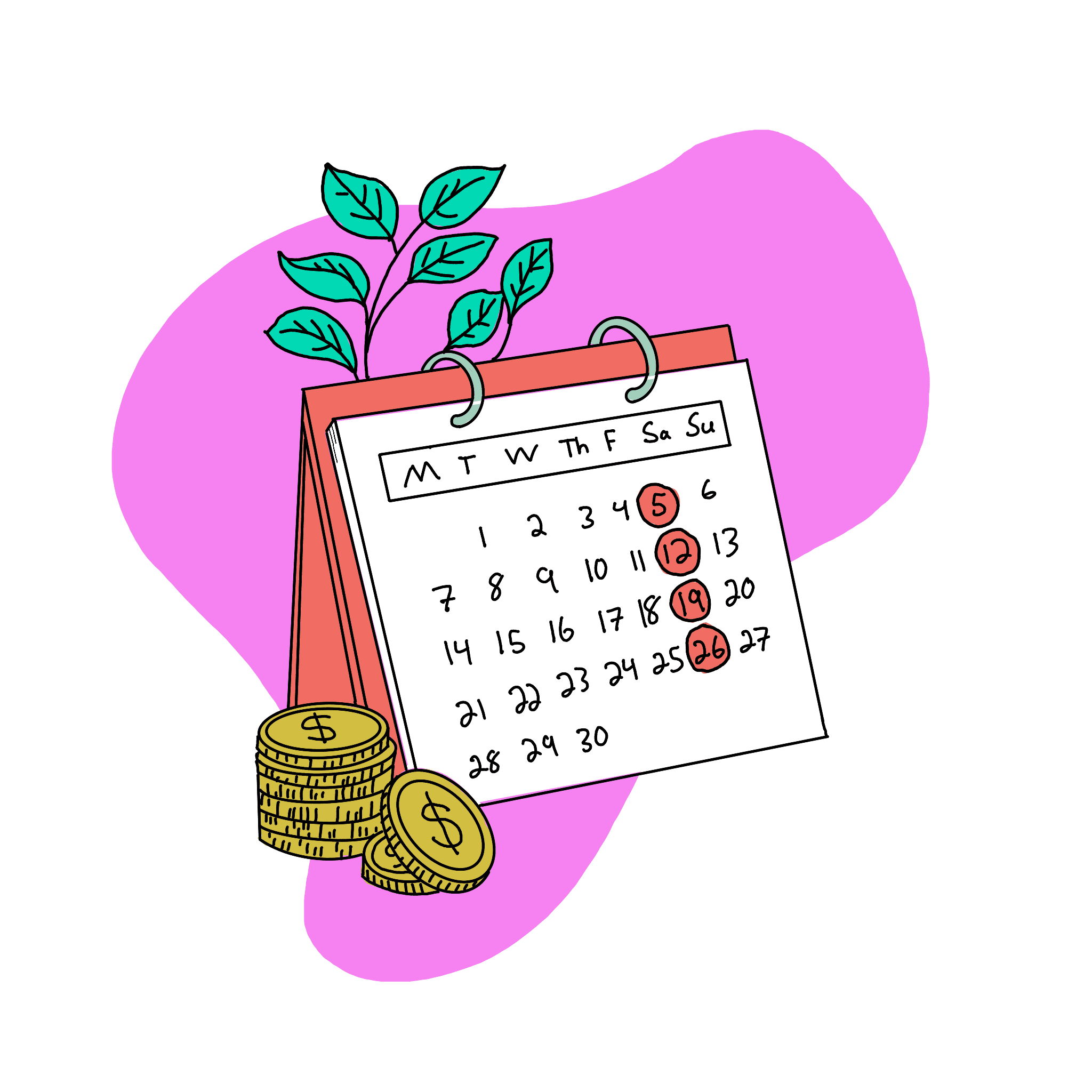 Calendar with coins stacked next to it