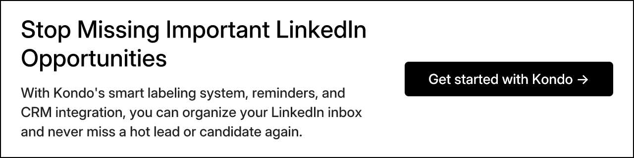 Stop Missing Important LinkedIn Opportunities