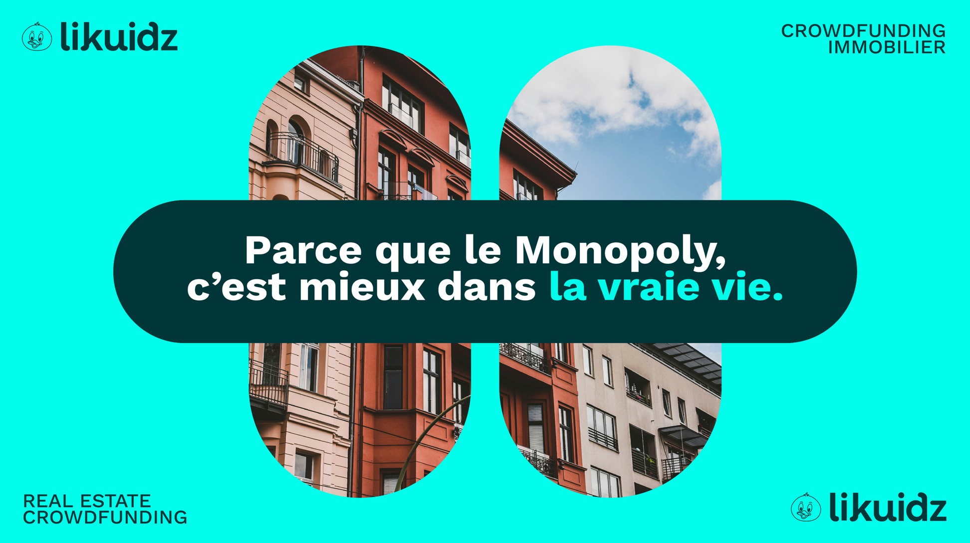 Parce que le Monopoly, c'est mieux dans la vraie vie.