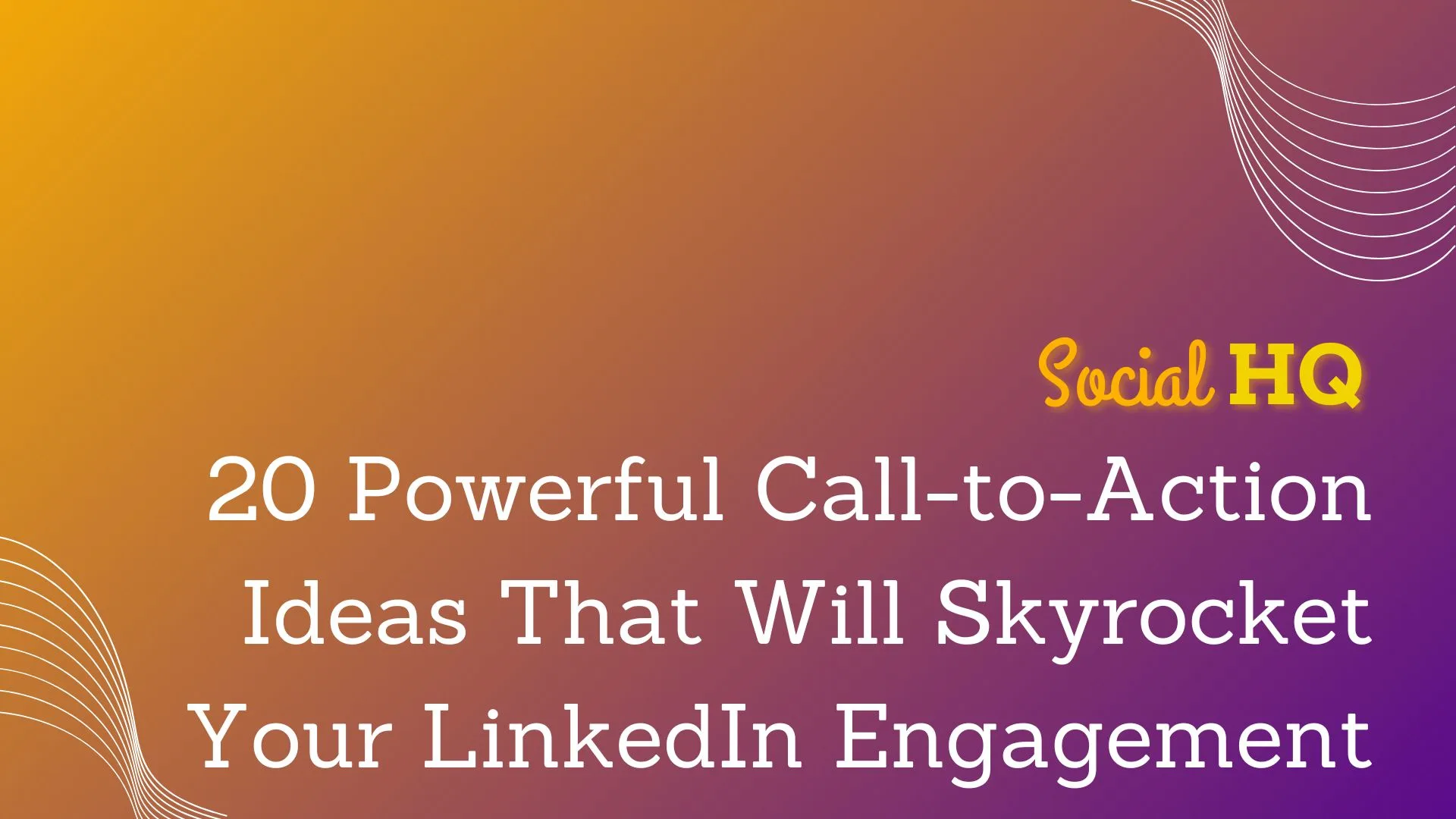 Blog Featured Image- Call to Action Options for Linkedin