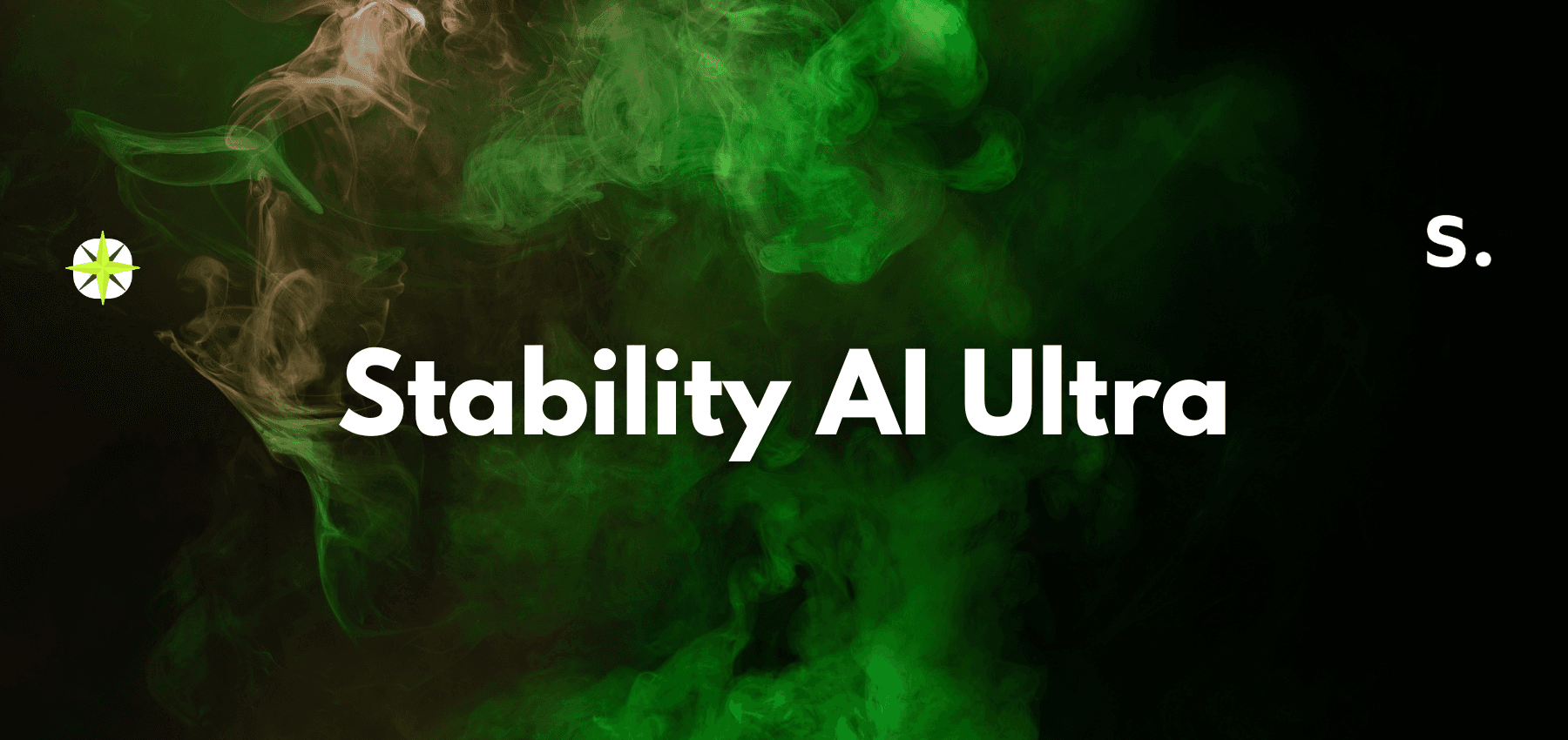 Stability AI Ultra Model