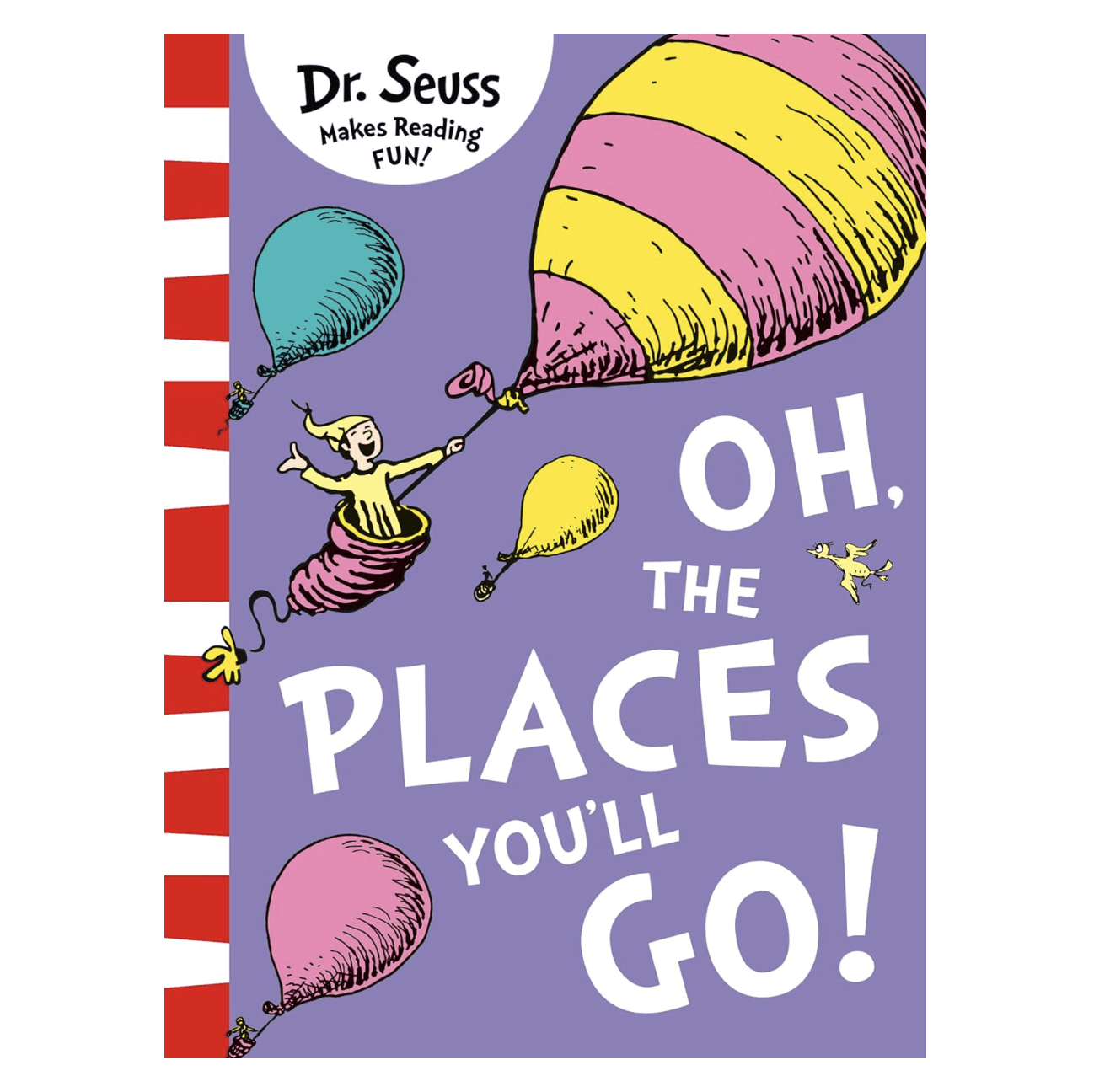 Oh, The Places You'll Go