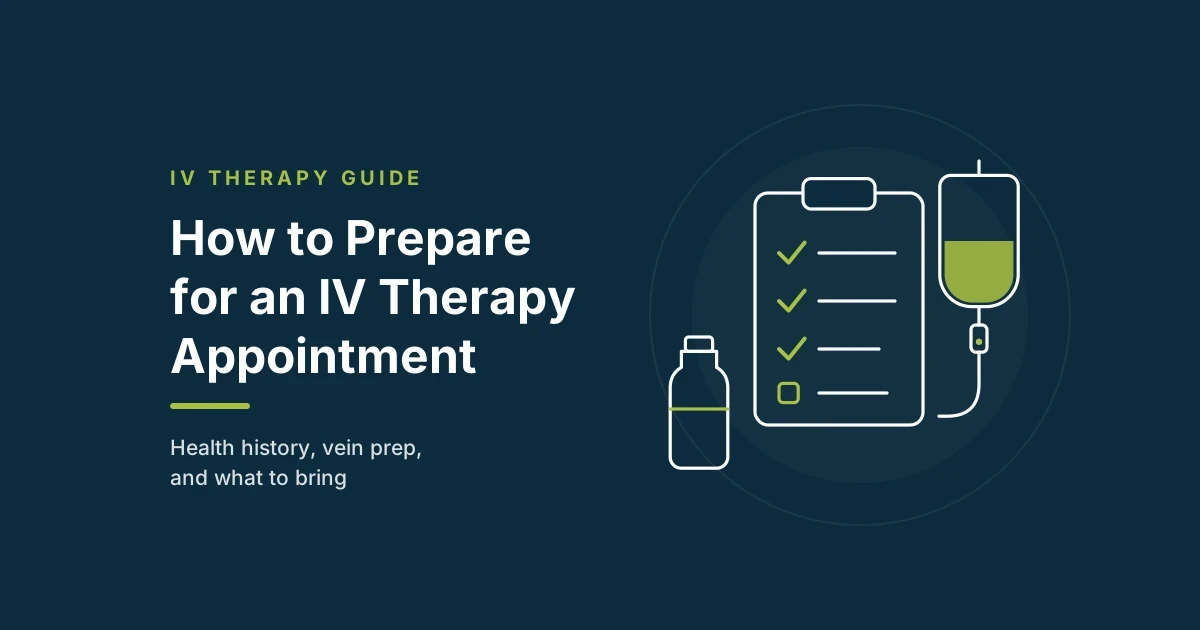 How to Prepare for an IV Therapy Appointment