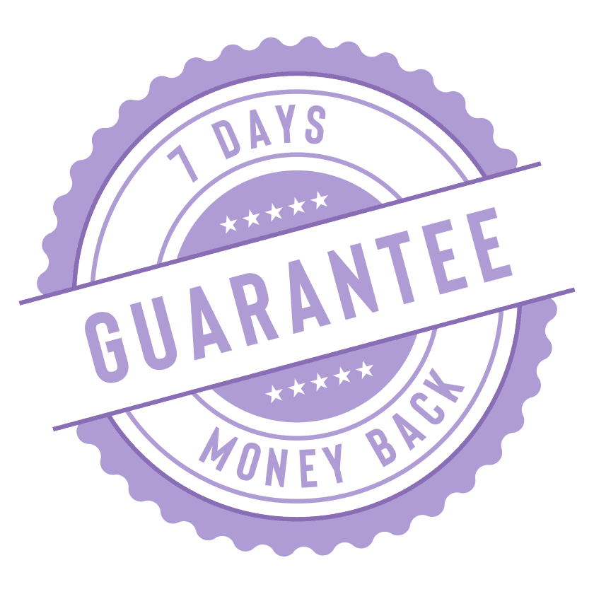 Badge with the text "7-day money back guarantee"