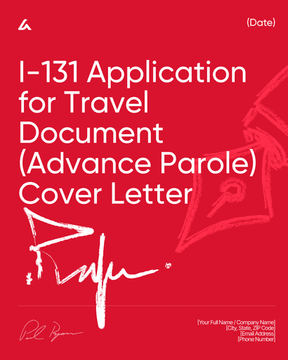 I-131 Application for Travel Document (Advance Parole) Cover Letter