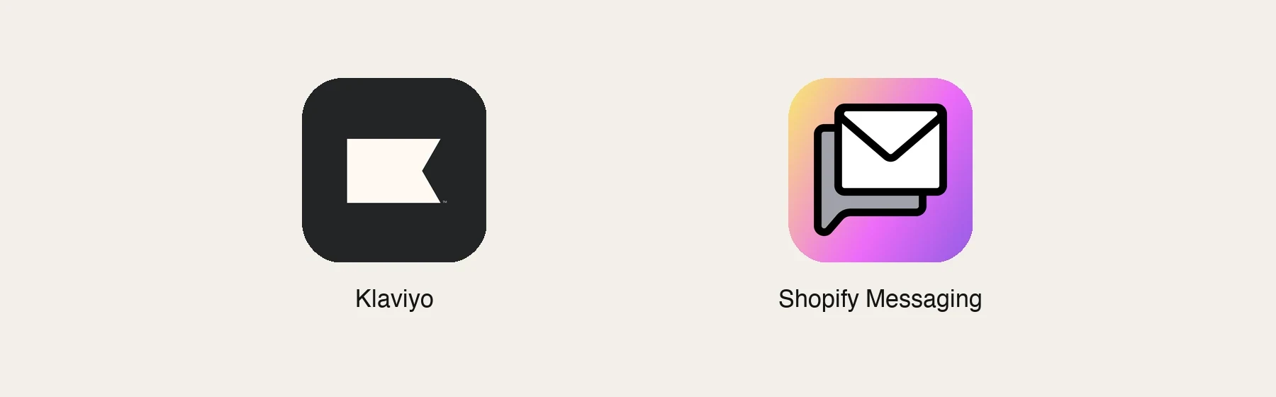 App icons from the Shopify App Store: Klaviyo, Shopify Messaging